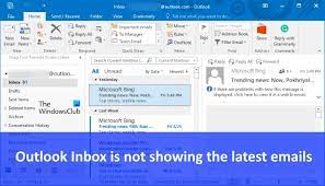Microsoft Outlook Inbox Is Not Showing The Latest Emails