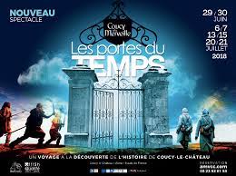 Nous avons joué le jeux et nous nous sommes costumés comme au temps du moyen age. Coucy A La Merveille Les Portes Du Temps Coucy Le Chateau Auffrique 02380 Ven 29 Juin 18 Et Sam 21 Juil 18 Spectable