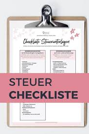 Unterlagen Fur Die Steuer Checkliste Kostenlos Herunterladen Steuererklarung Tipps Checkliste Steuererklarung