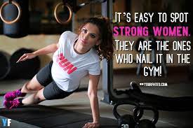 The more you workout, the weaker his knees get! 41 Fitness Quotes For Women To Achieve Fitness Goal In 2021
