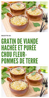 Recette Gratin De Viande Hachee Et Puree Chou Fleur Pommes De Terre Recipe Cooking Food Breakfast
