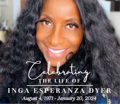 Remembering Attorney Inga Dyer (1971-2024): EVP & general counsel for  Business & Legal Affairs, REVOLT Media & TV; former senior counsel for  Business & Legal Affairs, Black Entertainment Television (BET); former  senior