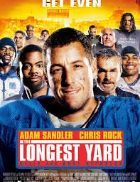 Remakes & Reboots: The sequel to the prequel of the new movie made 20 years  ago: The Longest Yard: Remake