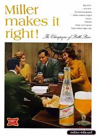1968 Miller Light Ad Miller High Life Beer Ad Beer Advertisement