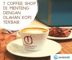 7 Coffee Shop Di Menteng Dengan Olahan Kopi Terbaik Jendela360