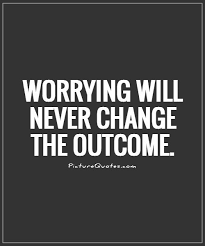 Stop Worrying Quotes Sayings Stop Worrying Picture Quotes