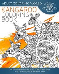 Below you'll find vivid images of flowers and animals to color in. Kangaroo Coloring Book An Adult Coloring Book Of 40 Zentangle Kangaroo Coloing Pages With Intricate Patterns Animal Coloring Books For Adults 27 Paperback Vroman S Bookstore