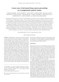 It might not mean that you have advanced cancer if you have the symptoms described below. Pdf A Rare Case Of Advanced Lung Cancer Presenting As A Symptomatic Gastric Tumor