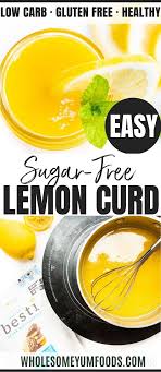 Sugar Free Keto Lemon Curd Recipe Delicious Easy Keto Lemon Curd Takes Just 4 Ingredients 5 Minutes To In 2020 Lemon Curd Recipe Sugar Free Lemon Curd Curd Recipe