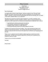 A formal cover letter has a very specific purpose and should be written in such a. Best Technical Project Manager Cover Letter Examples Livecareer Cv Lettre De Motivation Exemple De Lettre De Motivation Modele De Lettre De Candidature