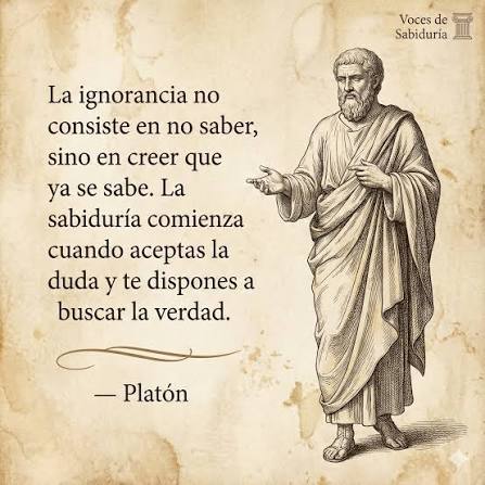 Reconocer que uno no lo sabe todo es el primer paso para adquirir  conocimiento y sabiduría, ya que motiva a buscar más información y  perspectivas. "La verdadera sabiduría está en reconocer la