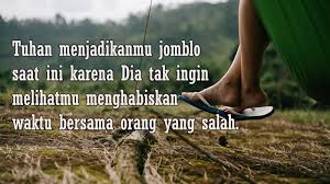 Kebanyakan orang ingin menggapai kesuksesan tanpa adanya hal yang menghalangi. 25 Kata Kata Jomblo Yang Dapat Mewakili Perasaan Tobakonis