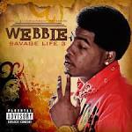 Webbie Savage Life 3 Cover | Rap Radar - webbie-cover