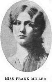 Form the visions of Miss Frank...