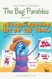Bug Parables Now On Youtube Author Bill Myers Reads His Book Bug Parables Faithforkids Kidsbooks Pa Faith Blogs Christian Childrens Books Christian Kids