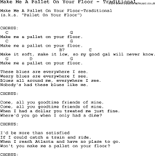 Song Make Me A Pallet On Your Floor By Traditional Song Lyric For Vocal Performance Plus Accompaniment Chords For Ukulele Guitar Banjo Etc