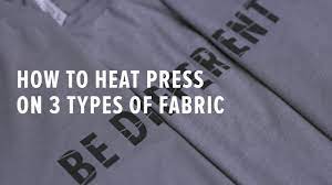 Heat Press How To Heat Press For Shirts On 3 Types Of Fabric Youtube