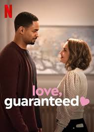 Is Love Guaranteed On Netflix Uk Where To Watch The Movie New On Netflix Uk