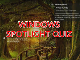 From the lock screen apps, click on take the quiz links. Windows Spotlight Quiz Bing Homepage Quiz