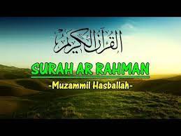 Surah Ar Rahman Paling Merdu Muzammil Hasballah Youtube Surah Ar Rahman Youtube