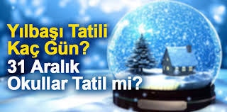 1 ocak 2021 ise tüm türkiye'de resmi tatil olacak. Yilbasi Tatili Kac Gun 31 Aralik Okullar Tatil Mi Karamandan Com Karaman Haber