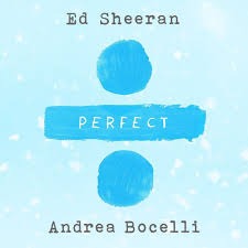 Complete and correct in every way, of the best possible type or without fault: Ed Sheeran Andrea Bocelli Perfect Symphony Lyrics Genius Lyrics