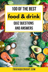 I never understood the allure of bubbles in water. Food Trivia Questions And Answers The Ultimate Food Quiz 2020