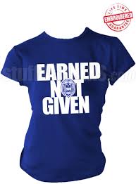 Zeta Phi Beta Earned Not Given T Shirt Royal Blue Embroidered With Lifetime Guarantee