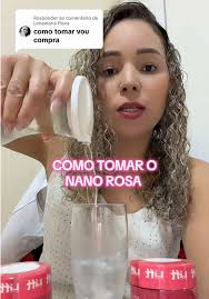 Nano Rosa Como É O Medicamento