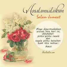 Salam Jumaat Muslim Quotes Salam Jumaat Quotes Islamic Quotes