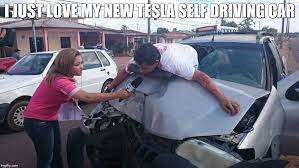 Tesla's autopilot features have been tesla's support documents say that that drivers should be fully attentive with their hands on the. Car Accident Reporter Memes Imgflip