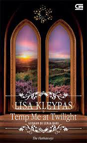 Temp Me At Twilight Historical Romance Karya Lisa Kleypas Pdf Ebook Gratis Download