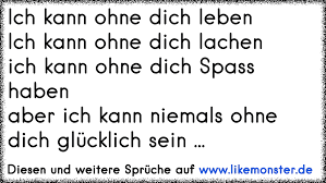 Ich Kann Ohne Dich Lachenich Kann Ohne Dich Weinenich Kann Ohne