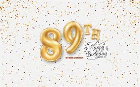 89 geburtstag texte / geburtstag svg 89 geburtstag svg 89 geburtstag clipart etsy. Herunterladen Hintergrundbild 89 Herzlichen Gluckwunsch Zum Geburtstag 3d Ballons Briefe Geburtstag Hintergrund Mit Luftballons 89 Jahre Geburtstag Glucklich 89 Geburtstag Weisser Hintergrund Grusskarte 89 Jahre Geburtstag Fur Desktop Kostenlos