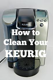 We will explain how to descale a coffee maker without vinegar a little further on. How To Get A Clean Keurig Coffee Machine Mom 4 Real