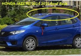 Now you can shop for it and enjoy a good deal on simply browse an extensive selection of the best honda fit roof rack and filter by best match or price to find one that suits you! For Honda Jazz Fit 2014 2015 2016 Roof Rack Rails Bar Luggage Carrier Bars Top Racks Rail Boxes Aluminum Alloy 3m Paste Top Rack Roof Rackrack Rail Aliexpress