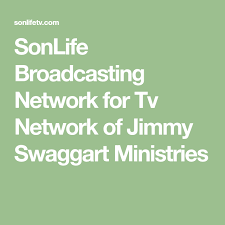 Sonlife Broadcasting Network For Tv Network Of Jimmy Swaggart Ministries Tv Network Broadcast Networking