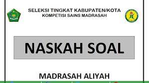 Contoh soal literasi teks informasi level 1 kelas 1 dan 2 (5). Prediksi Soal Ksm Online 2020 Ma Madrasah Aliyah Guru Maju