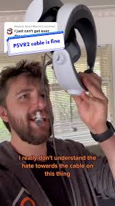 Replying to @Stuart Maurer the PSVR2 cable is fine #psvr2 #virtualreality  #ps5 #playstation5 #vr #techtok