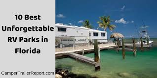 Maybe you would like to learn more about one of these? 10 Best Unforgettable Rv Parks In Florida