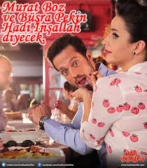 Hadi Insallah Filmi Vizyon Tarihi Konusu Ve Fragmani Murat Boz Busra Pekin Pucca Film Sinema