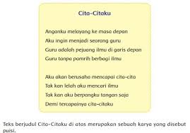 Puisi tentang cita citaku menjadi dokter polwan polisi pilot tentara pengusaha presiden dan masih banyak lainnya akan saya sajikan dalam kesempatan ini. A Tuliskan Bunyi Vokal Dari Kata Terakhir Setiap Baris B Apakah Kamu Menemukan Keteraturan Bunyi Brainly Co Id