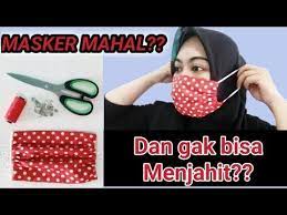 Cara Membuat Masker Kain Tanpa Mesin Jahit Diy Face Mask No Sewing Machine Diyfacemask Youtube Mesin Jahit Jahit Kain