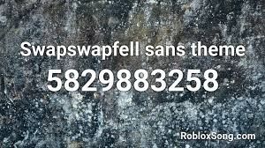 If you love this song share with your friends and if you have any new or old songs of roblox music. Swapswapfell Sans Theme Roblox Id Roblox Music Codes
