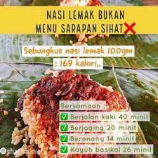 Nasi lemak is a dish originating in malay cuisine that consists of fragrant rice cooked in coconut milk and pandan leaf. Sanggup Ke Nak Berjalan Berjoging Merdeka Daripada Lemak