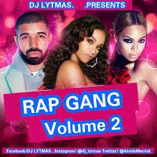 Dj Lytmas Rap Gang Vol 2 New Best Rnb Urban Hip Hop