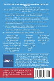 Les leçons sont construites de façon claire et vous amènent droit au but. Apprendre L Anglais 30 Histoires En Anglais Pour Debutants Audio Inclus Enrichissez Votre Vocabulaire Anglais En Lisant Cours En Anglais Avec Audio French Edition Routine My English 9781686916359 Amazon Com Books