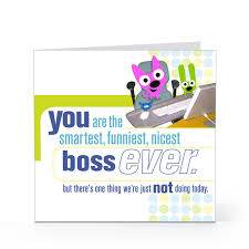 It's a day to let your boss or supervisor know how much they mean to you and recognize their kindness and fairness expressed the previous year. Happy Bosss Day Quotes Quotesgram