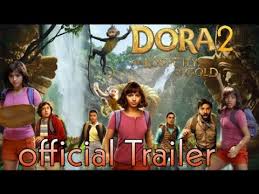 Like and share our website to support us. Dora And The Lost City Of Gold 2 2021 Power Full Trailer Hd Audio Dubbad Youtube