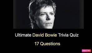 Julian chokkattu/digital trendssometimes, you just can't help but know the answer to a really obscure question — th. Ultimate David Bowie Trivia Quiz Nsf Music Magazine